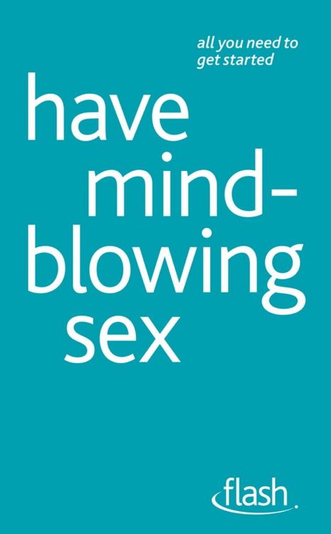 Produktbild: Have Mindblowing Sex: Flash