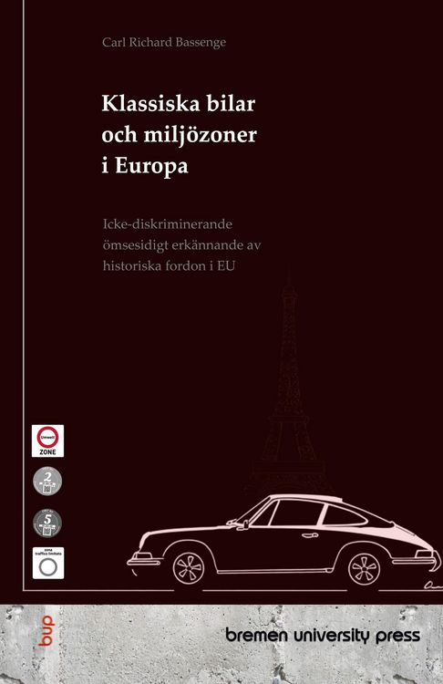 Produktbild: Klassiska bilar och milj&ouml;zoner i Europa