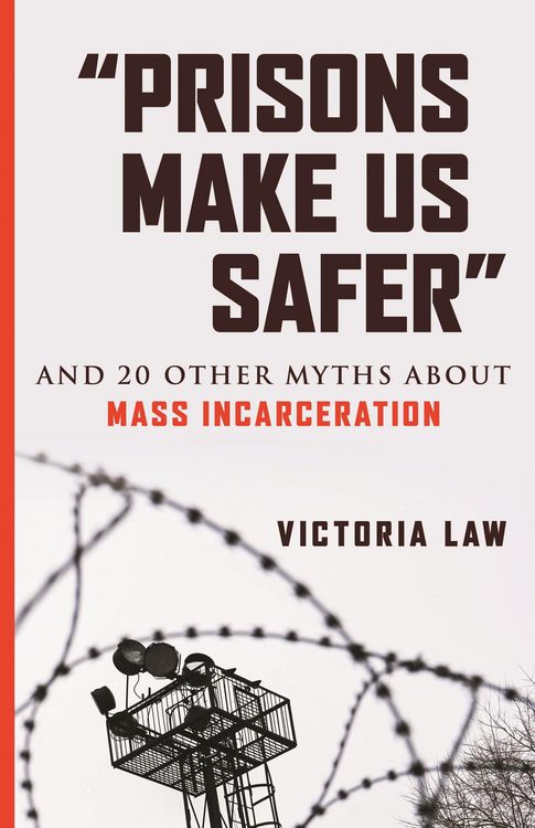 Produktbild: "Prisons Make Us Safer"