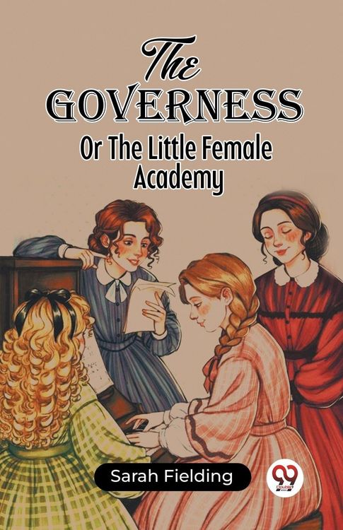 Produktbild: The Governess Or The Little Female Academy
