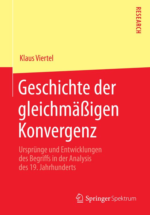 Produktbild: Geschichte der gleichm&auml;&szlig;igen Konvergenz