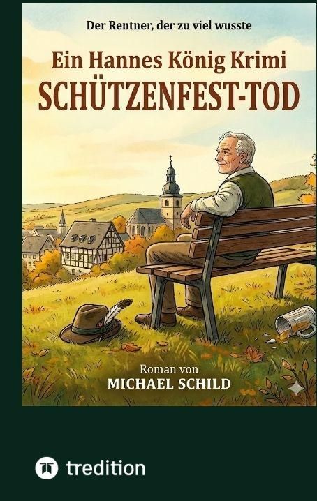 Produktbild: Sch&uuml;tzenfest-Tod
