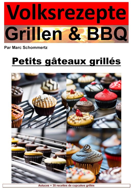 Produktbild: Recettes populaires Grillades et BBQ - Cupcakes du Grill