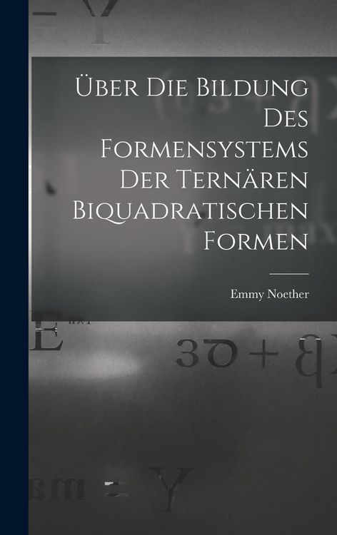 Produktbild: &Uuml;ber die Bildung des Formensystems der tern&auml;ren biquadratischen Formen