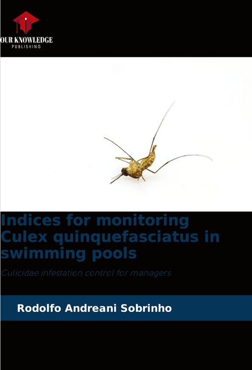 Produktbild: Indices for monitoring Culex quinquefasciatus in swimming pools
