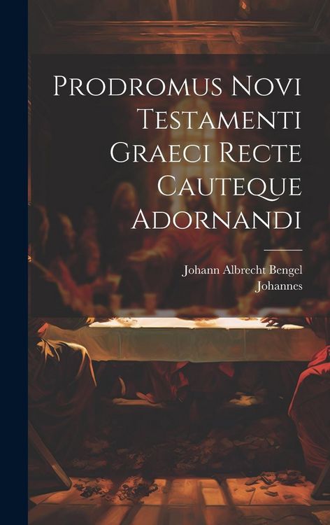 Produktbild: Prodromus Novi Testamenti Graeci Recte Cauteque Adornandi