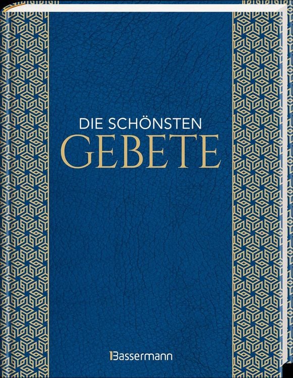 Produktbild: Die sch&ouml;nsten Gebete zur inneren Einkehr, Meditation, f&uuml;r Trost und Zuspruch