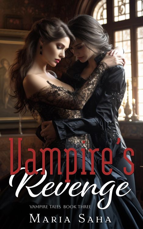 Produktbild: Vampire's Revenge (An F/F Lesbian Vampire Tales, #3)