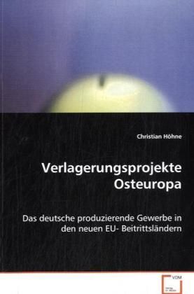 Produktbild: H&ouml;hne Christian: Verlagerungsprojekte Osteuropa