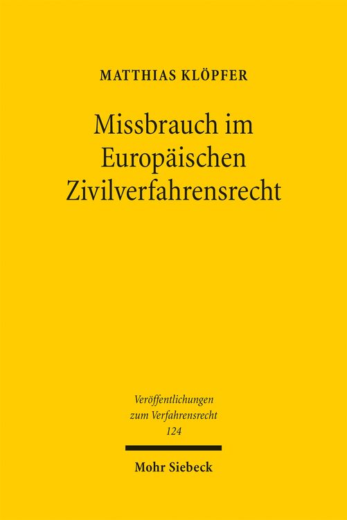 Produktbild: Missbrauch im Europ&auml;ischen Zivilverfahrensrecht