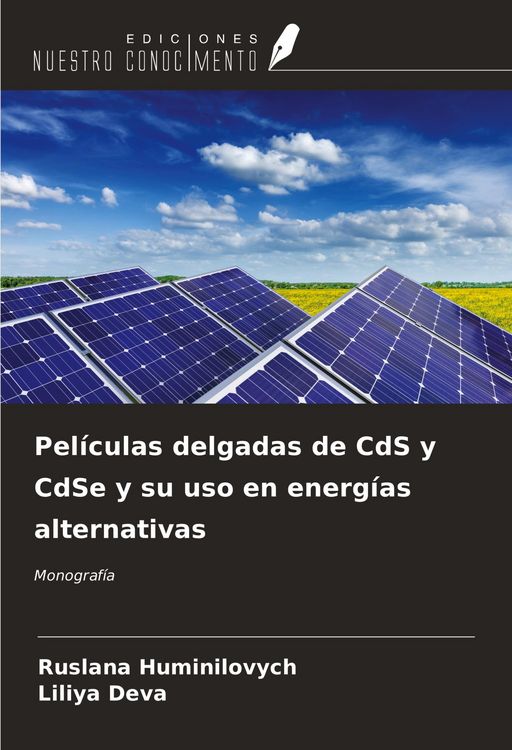Produktbild: Pel&iacute;culas delgadas de CdS y CdSe y su uso en energ&iacute;as alternativas