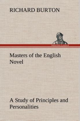 Produktbild: Masters of the English Novel A Study of Principles and Personalities