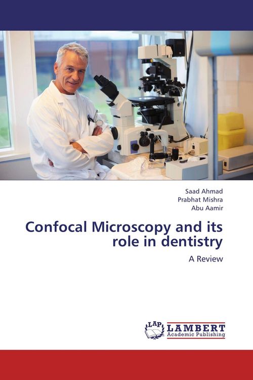 Produktbild: Confocal Microscopy and its role in dentistry