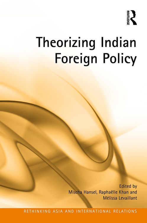 Produktbild: Theorizing Indian Foreign Policy