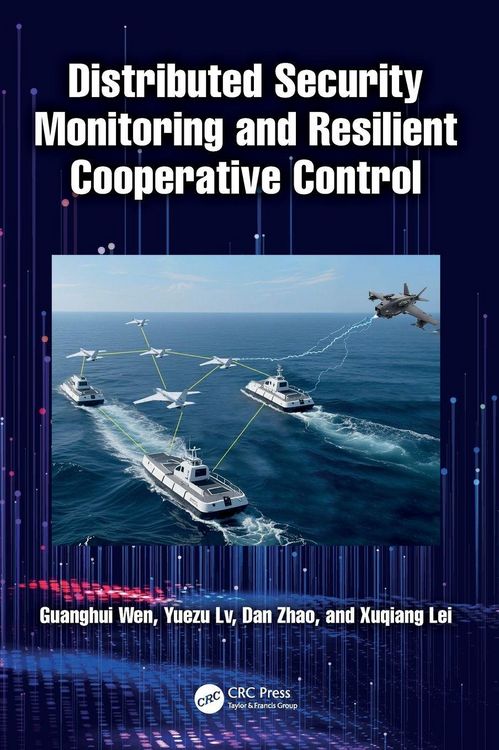 Produktbild: Distributed Security Monitoring and Resilient Cooperative Control