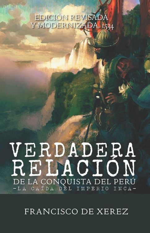 Produktbild: Verdadera relaci&oacute;n de la conquista del Per&uacute;