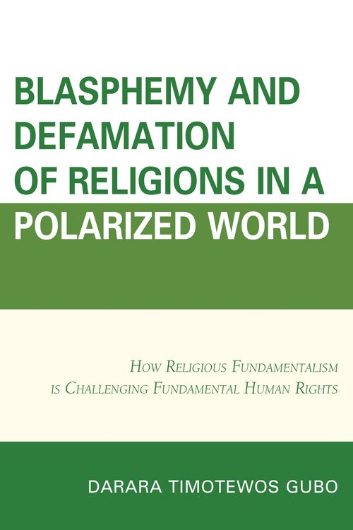 Produktbild: Blasphemy And Defamation of Religions In a Polarized World