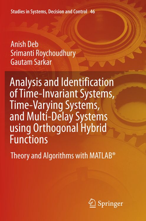 Produktbild: Analysis and Identification of Time-Invariant Systems, Time-Varying Systems, and Multi-Delay Systems using Orthogonal Hybrid Functions