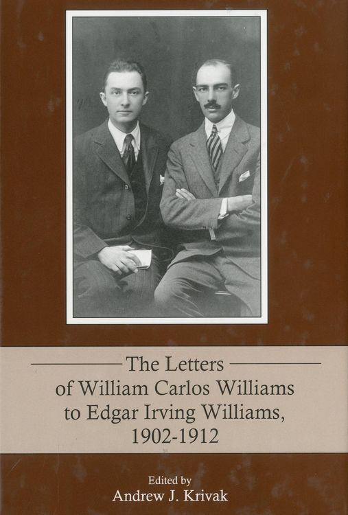 Produktbild: The Letters of William Carlos Williams to Edgar Irving Williams, 1902-1912