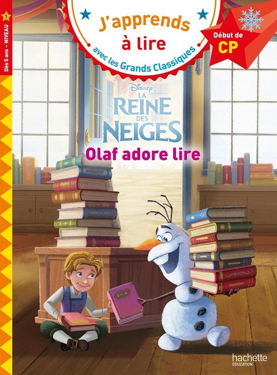 Produktbild: La reine des neiges : Olaf adore lire : d&eacute;but de CP, d&egrave;s 5 ans