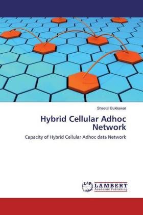 Produktbild: Bukkawar, S: Hybrid Cellular Adhoc Network