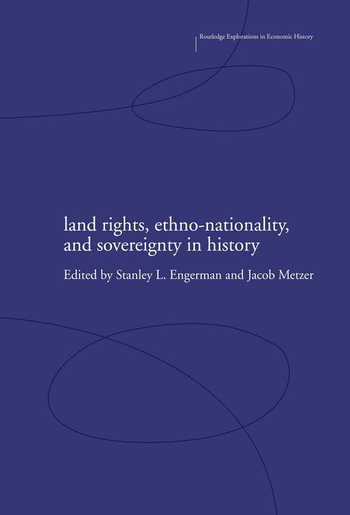 Produktbild: Land Rights, Ethno-nationality and Sovereignty in History