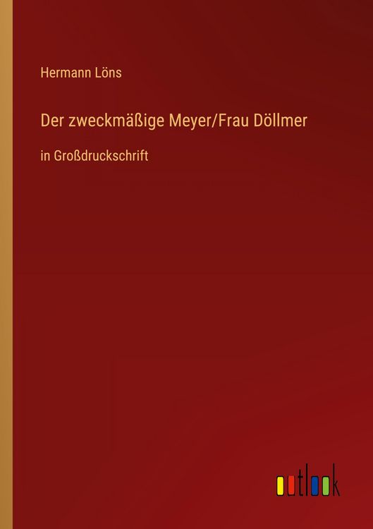 Produktbild: Der zweckm&auml;&szlig;ige Meyer/Frau D&ouml;llmer