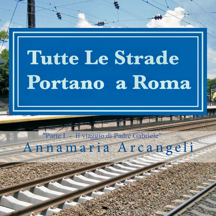 Produktbild: Tutte le strade portano a Roma