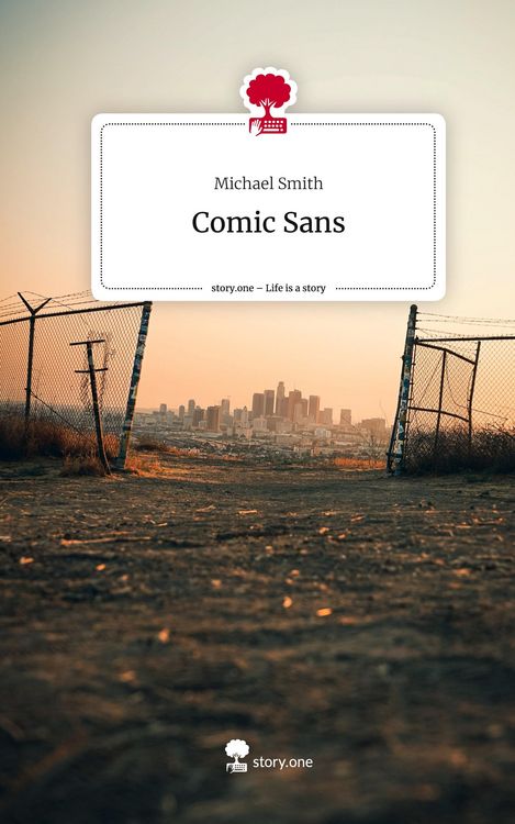 Produktbild: Comic Sans. Life is a Story - story.one