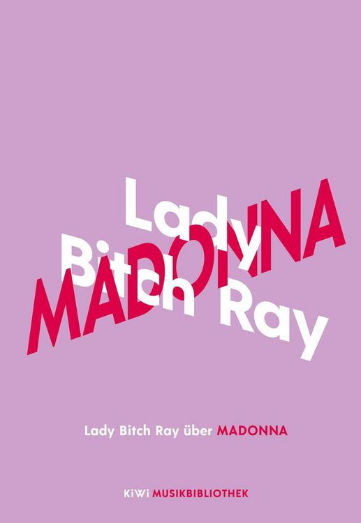 Produktbild: Lady Bitch Ray &uuml;ber Madonna