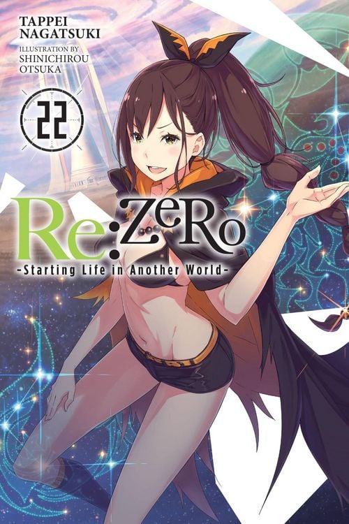 Produktbild: RE: Zero -Starting Life in Another World-, Vol. 22 (Light Novel)