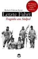 Produktbild: Letzte Fahrt - Trag&ouml;die am S&uuml;dpol