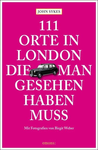 Produktbild: 111 Orte in London, die man gesehen haben muss