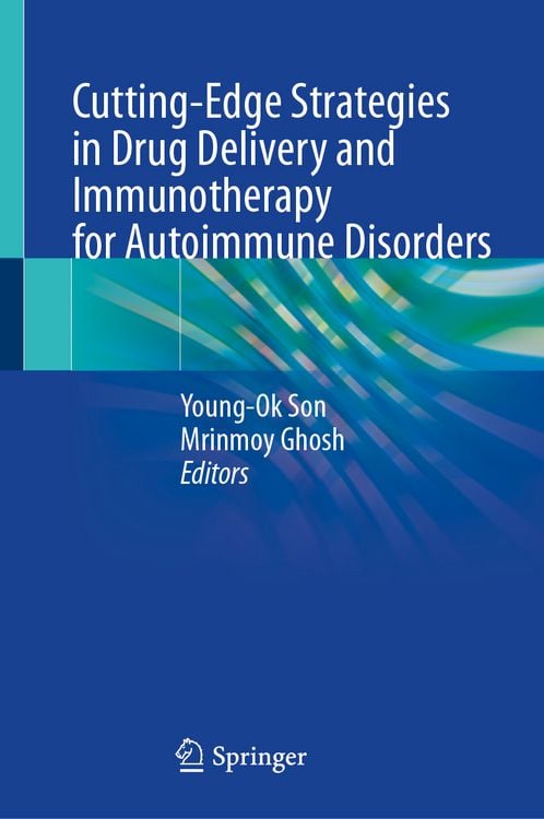 Produktbild: Cutting-Edge Strategies in Drug Delivery and Immunotherapy for Autoimmune Disorders