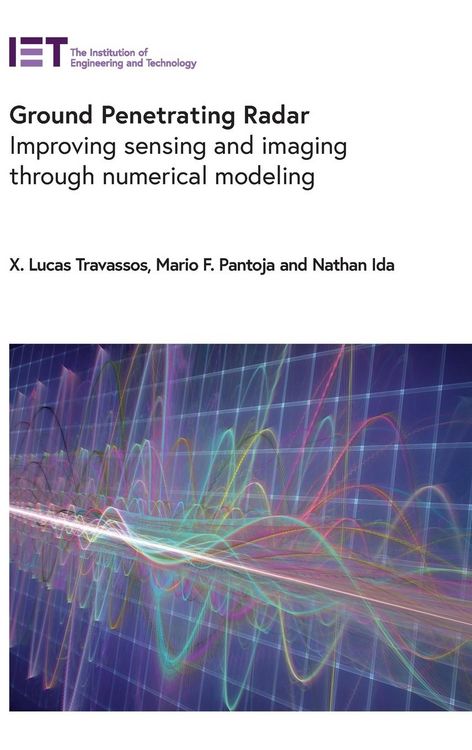 Produktbild: Ground Penetrating Radar: Improving Sensing and Imaging Through Numerical Modeling