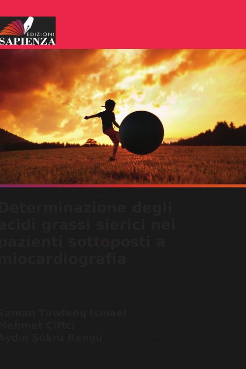 Produktbild: Determinazione degli acidi grassi sierici nei pazienti sottoposti a miocardiografia
