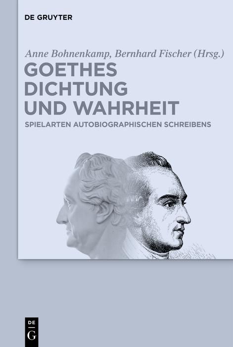 Produktbild: Goethes Dichtung und Wahrheit