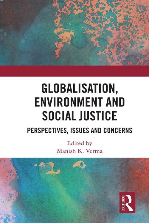 Produktbild: Globalisation, Environment and Social Justice