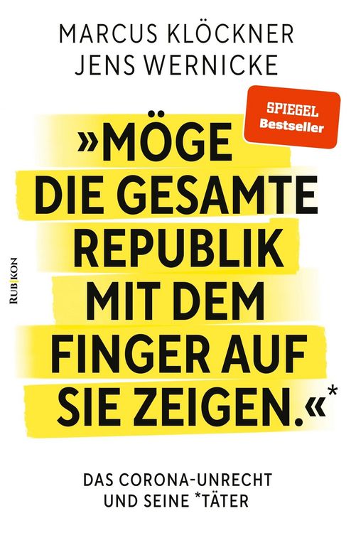 Produktbild: &raquo;M&ouml;ge die gesamte Republik mit dem Finger auf sie zeigen.&laquo;