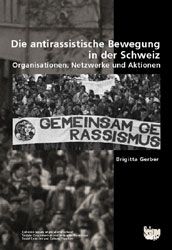 Produktbild: Die antirassistische Bewegung in der Schweiz