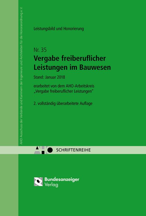 Produktbild: Vergabe freiberuflicher Leistungen im Bauwesen - Leistungsbild und Honorierung