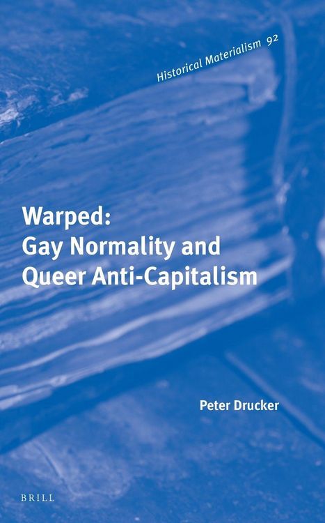 Produktbild: Warped: Gay Normality and Queer Anti-Capitalism