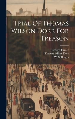Produktbild: Trial Of Thomas Wilson Dorr For Treason