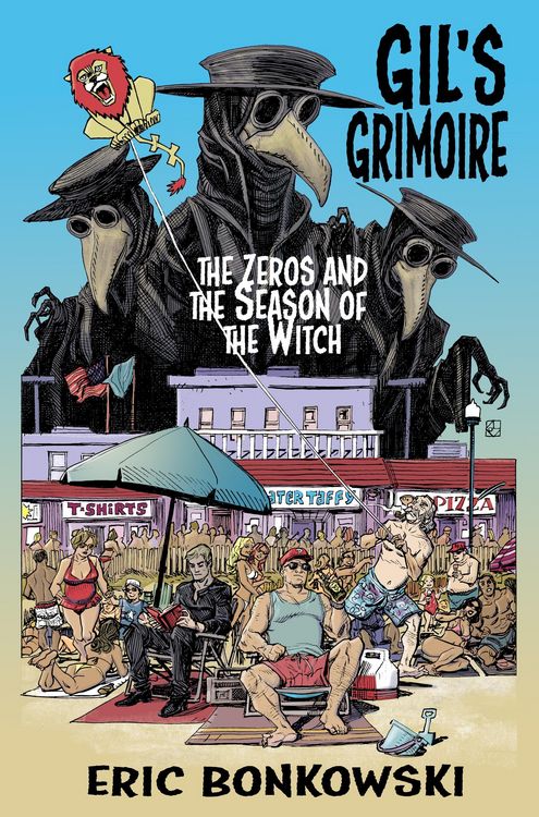 Produktbild: The Zeros and The Season of the Witch (Gil's Grimoire, #3)