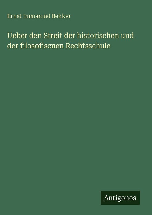 Produktbild: Ueber den Streit der historischen und der filosofiscnen Rechtsschule