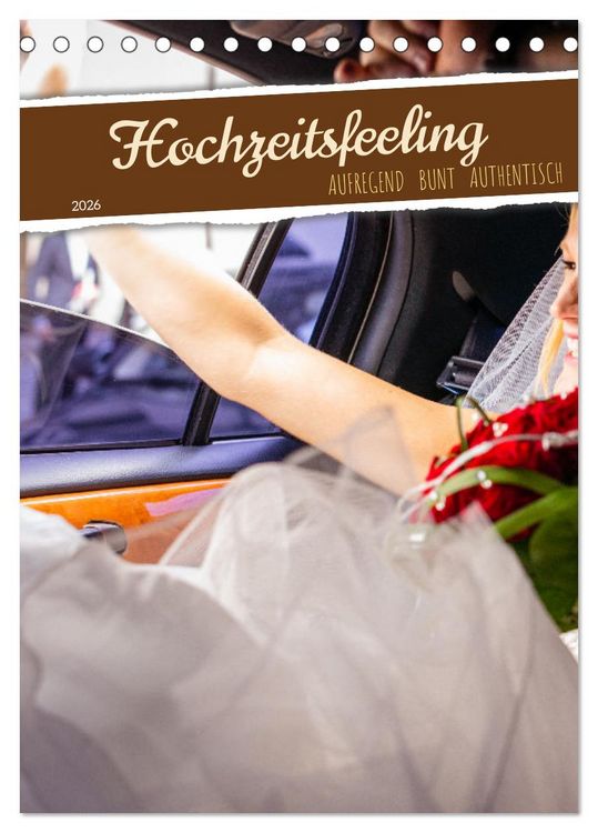 Produktbild: Hochzeitsfeeling (Tischkalender 2026 DIN A5 hoch), CALVENDO Monatskalender