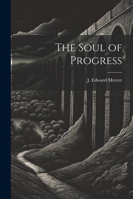 Produktbild: The Soul of Progress