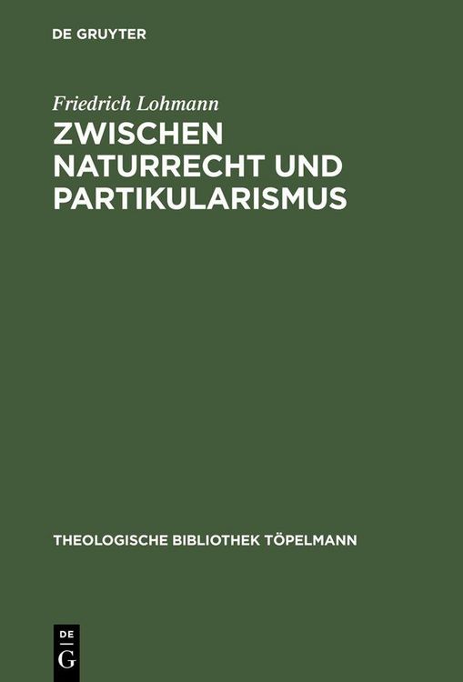 Produktbild: Zwischen Naturrecht und Partikularismus