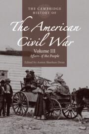 Produktbild: The Cambridge History of the American Civil War: Volume 3, Affairs of the People