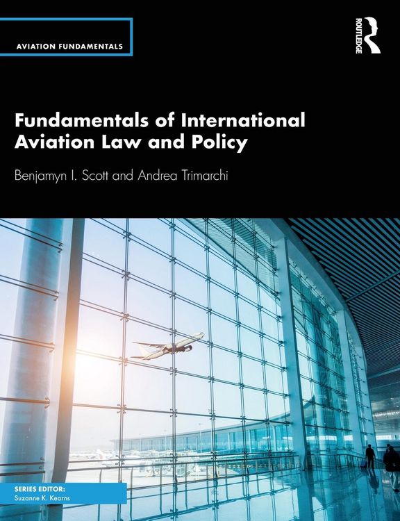 Produktbild: Scott, B: Fundamentals of International Aviation Law and Pol
